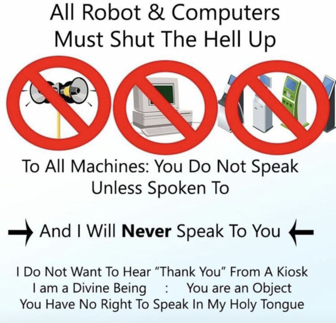 All Robot & Computers Must Shut The Hell Up